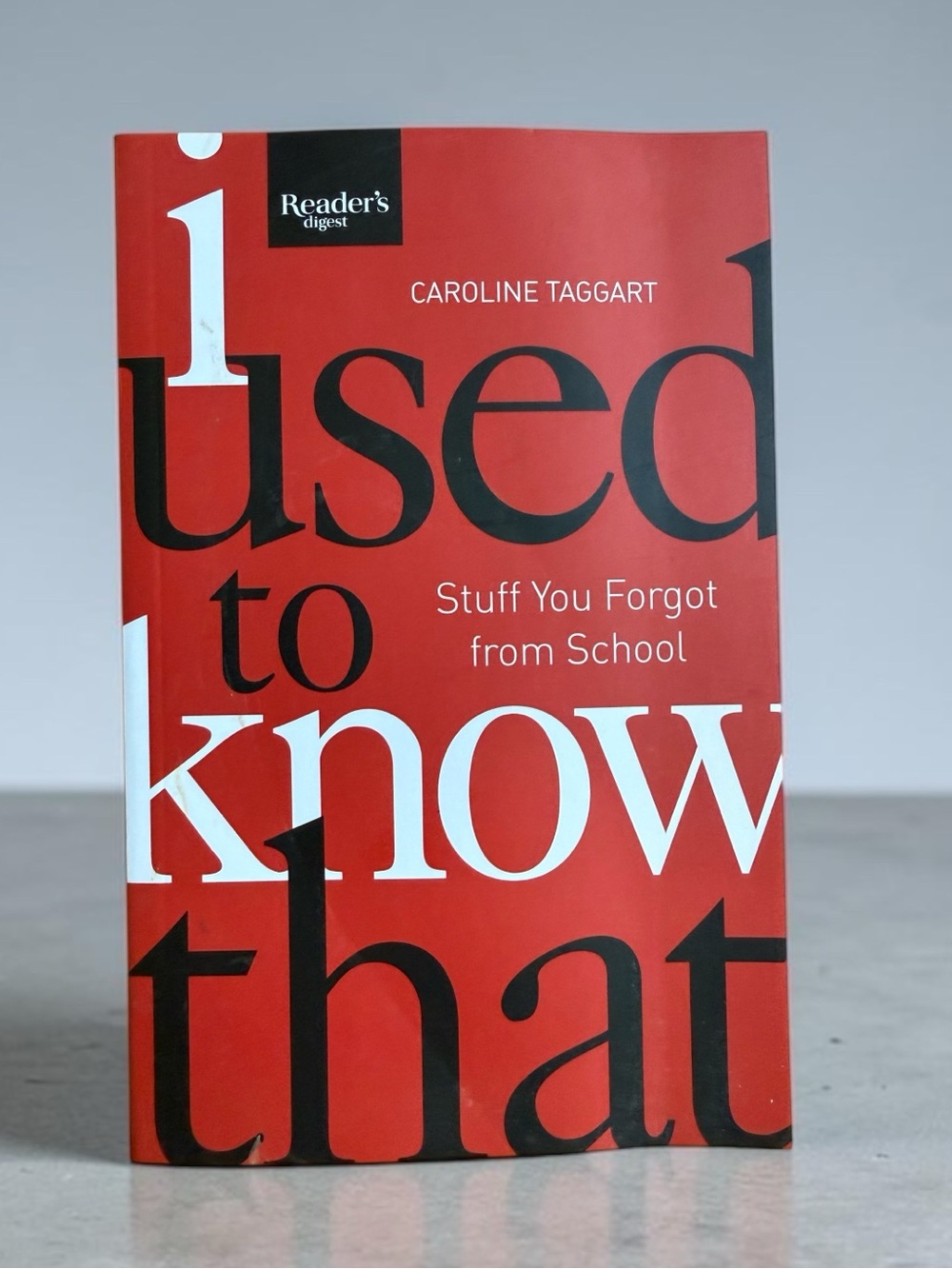 🫶🏻 I Used To Know That (Stuff You Forgot in School) Book